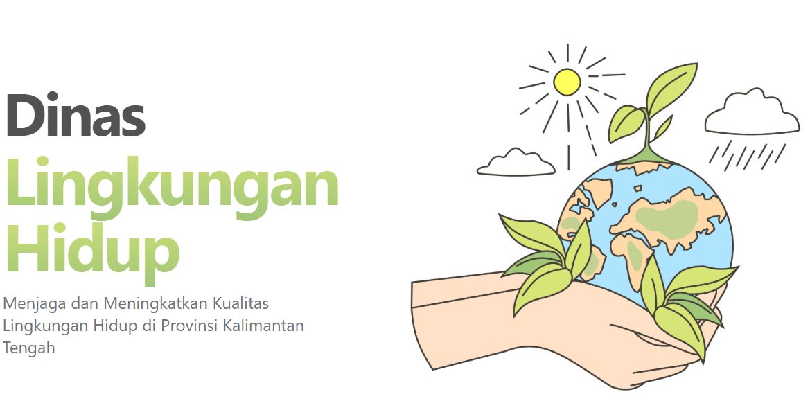 Peran DLH Kalimantan Tengah dalam Mendukung Pembangunan Berkelanjutan