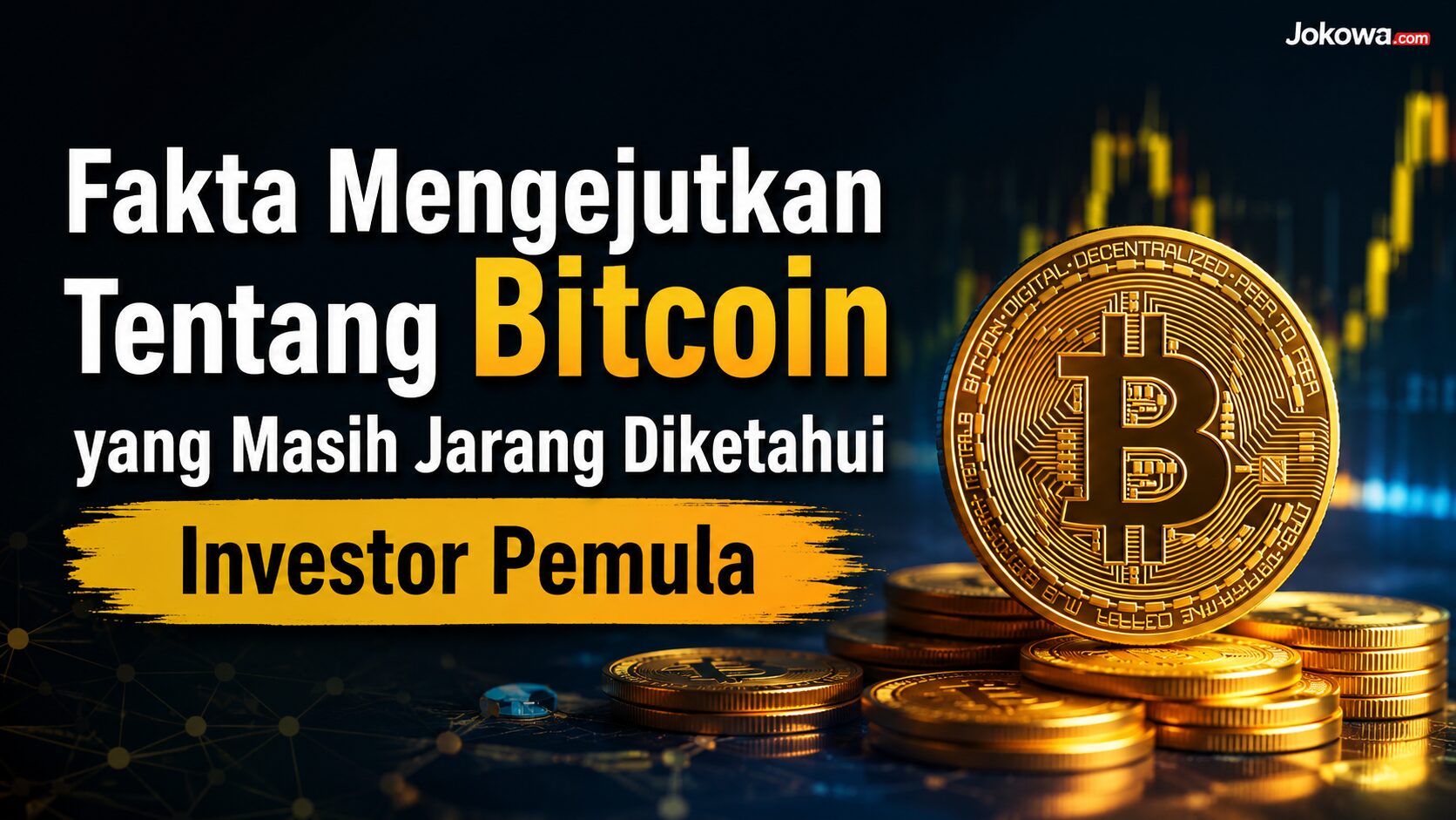 8 Fakta Mengejutkan Tentang Bitcoin yang Masih Jarang Diketahui Investor Pemula